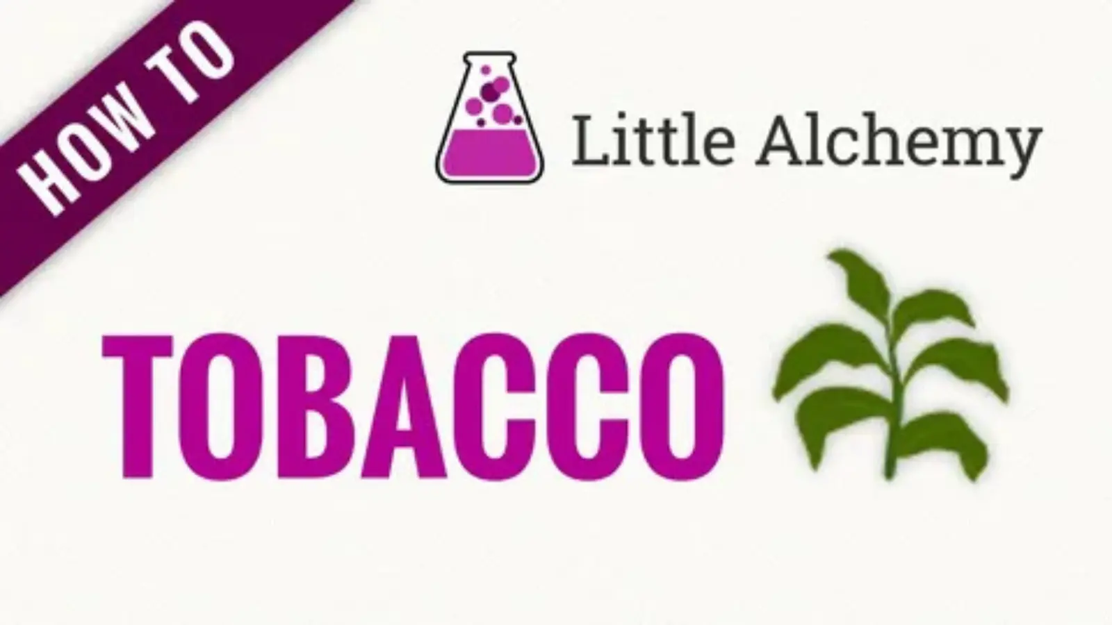 how to make tobacco in infinite craft